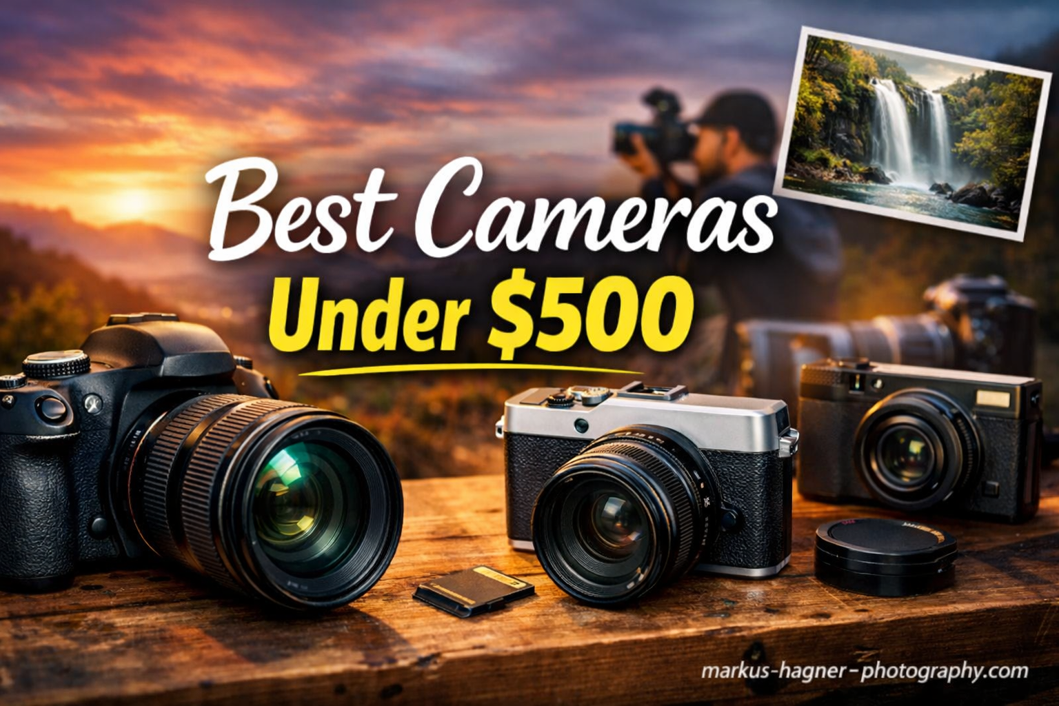 Best Cameras Under $500