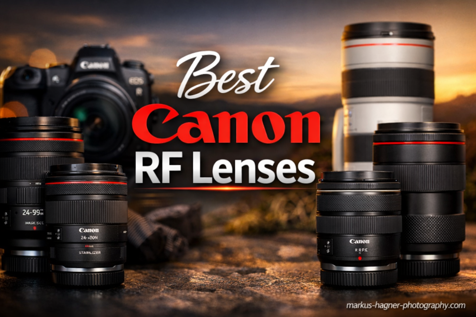 Best Canon RF Lenses