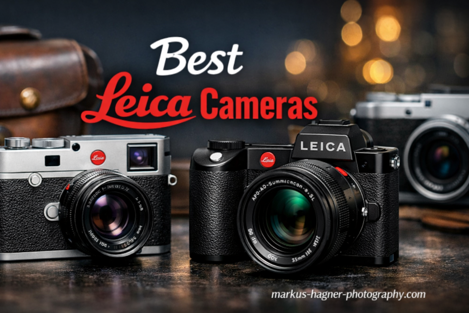 Best Leica Cameras