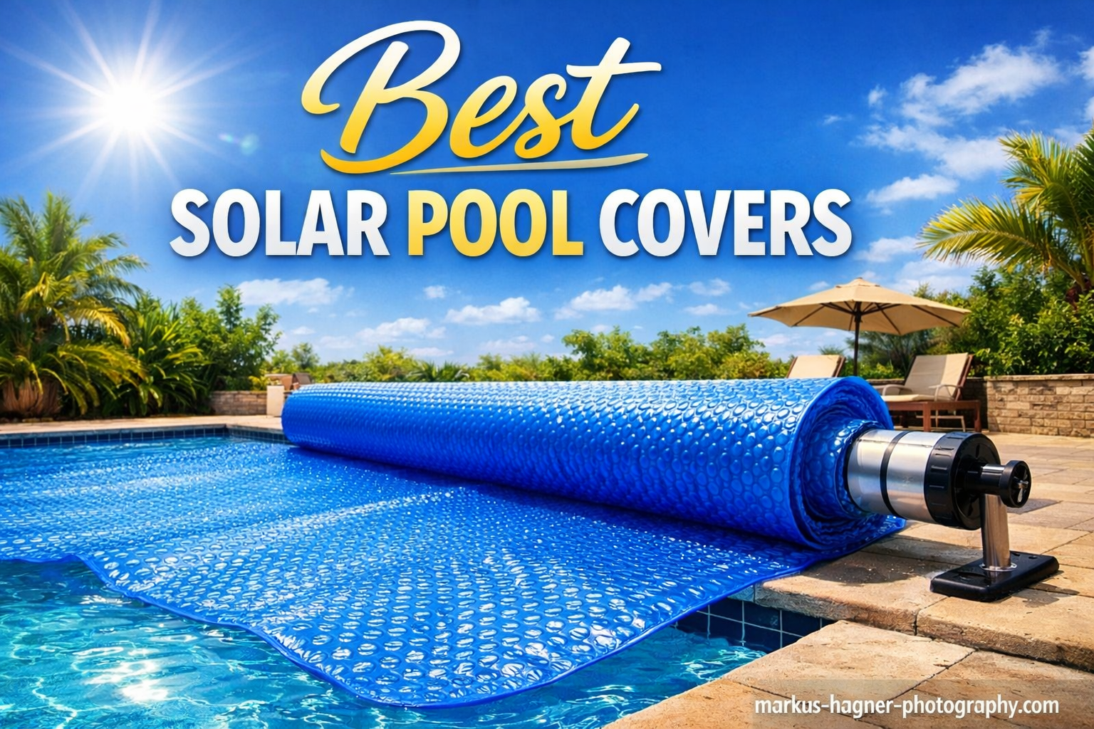 10 Best Solar Pool Covers