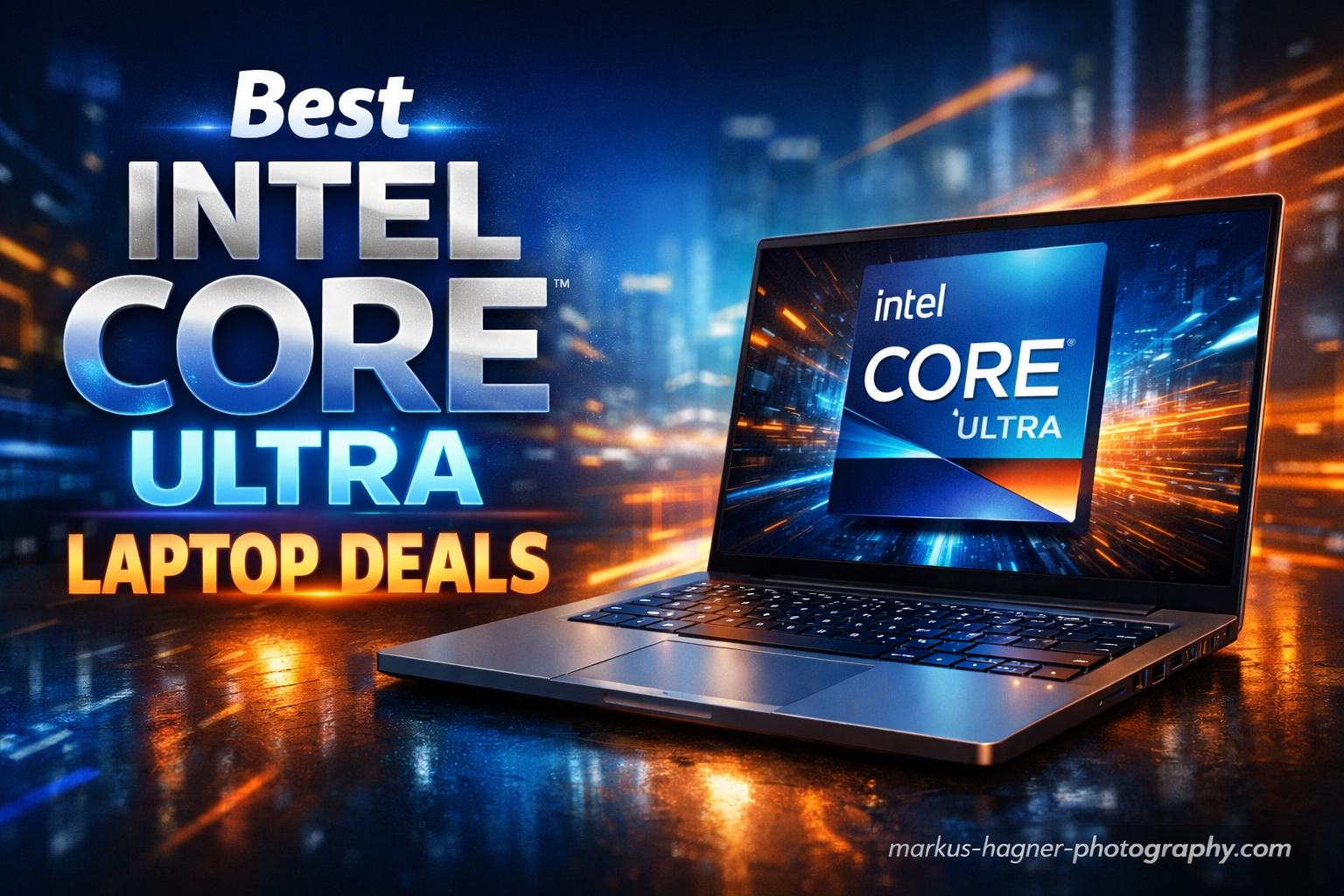 8 Best Intel Core Ultra Laptop Deals