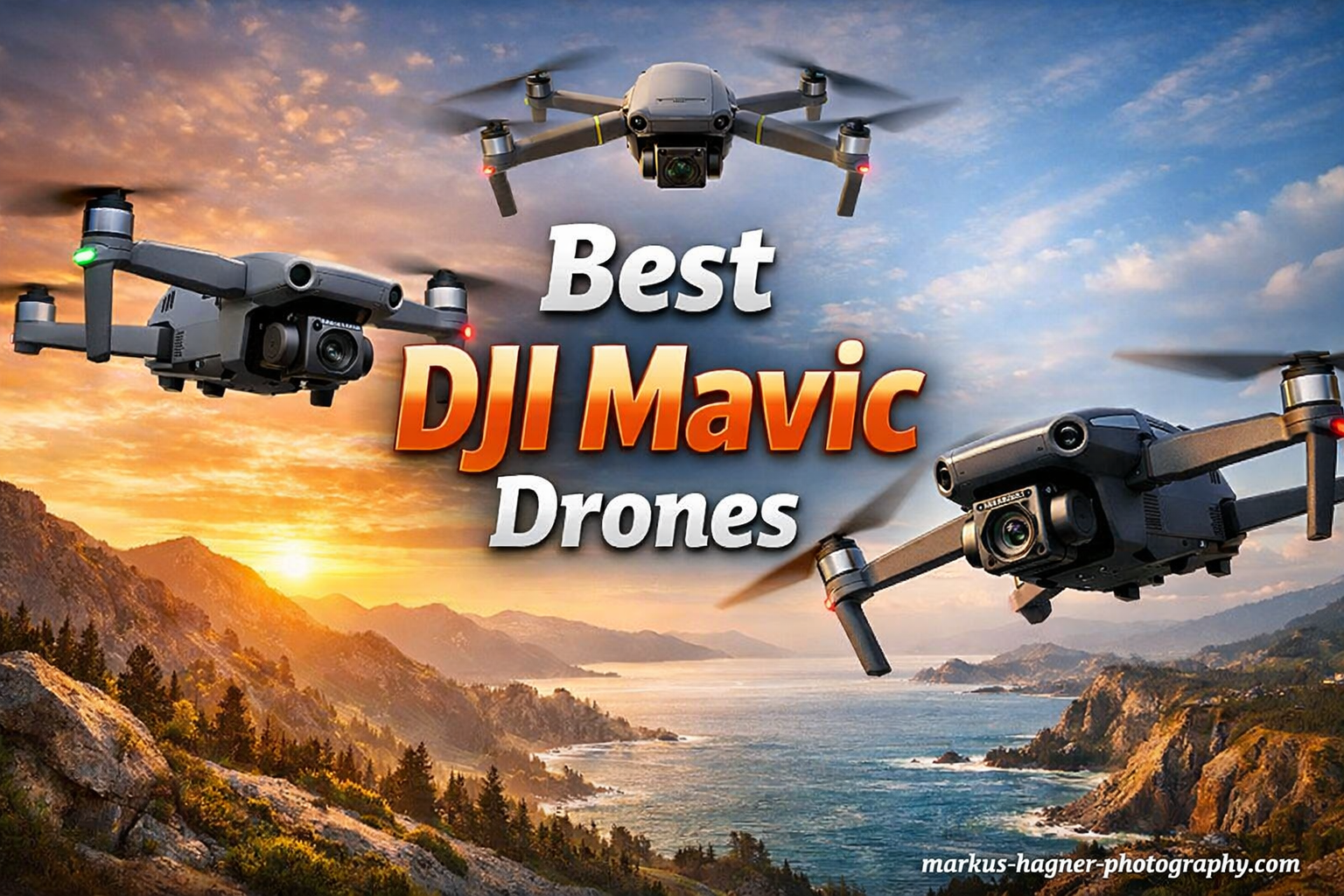 Best DJI Mavic Drones