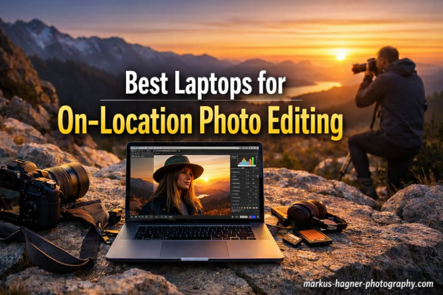 Best Laptops for On-Location Photo Editing