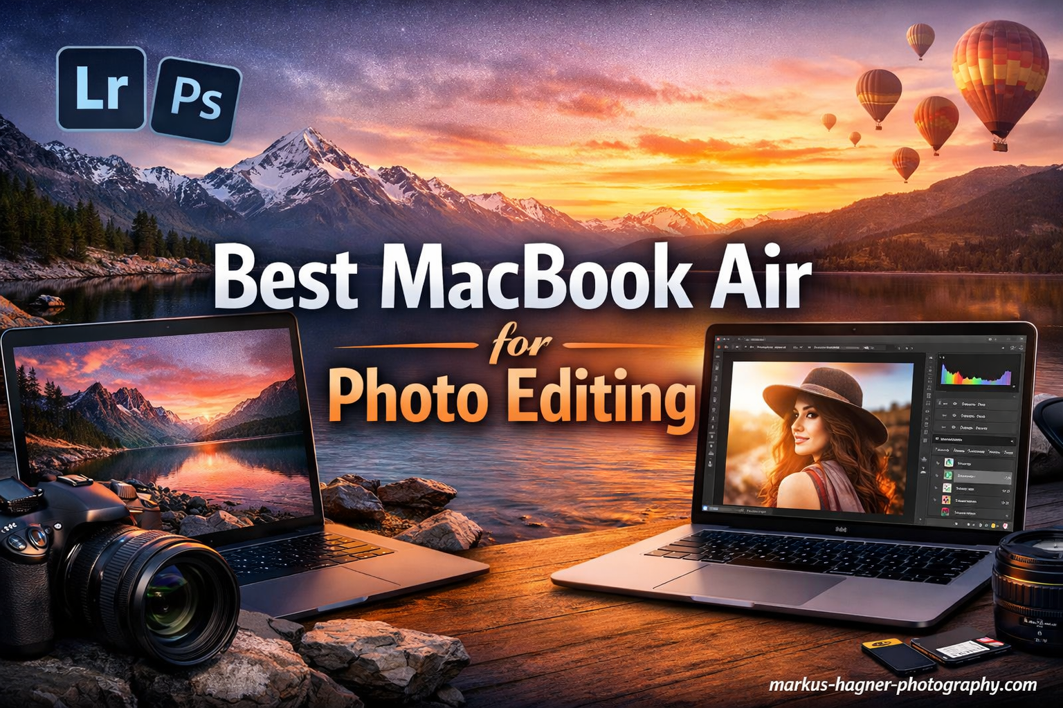 Best MacBook Air for Photo Editing