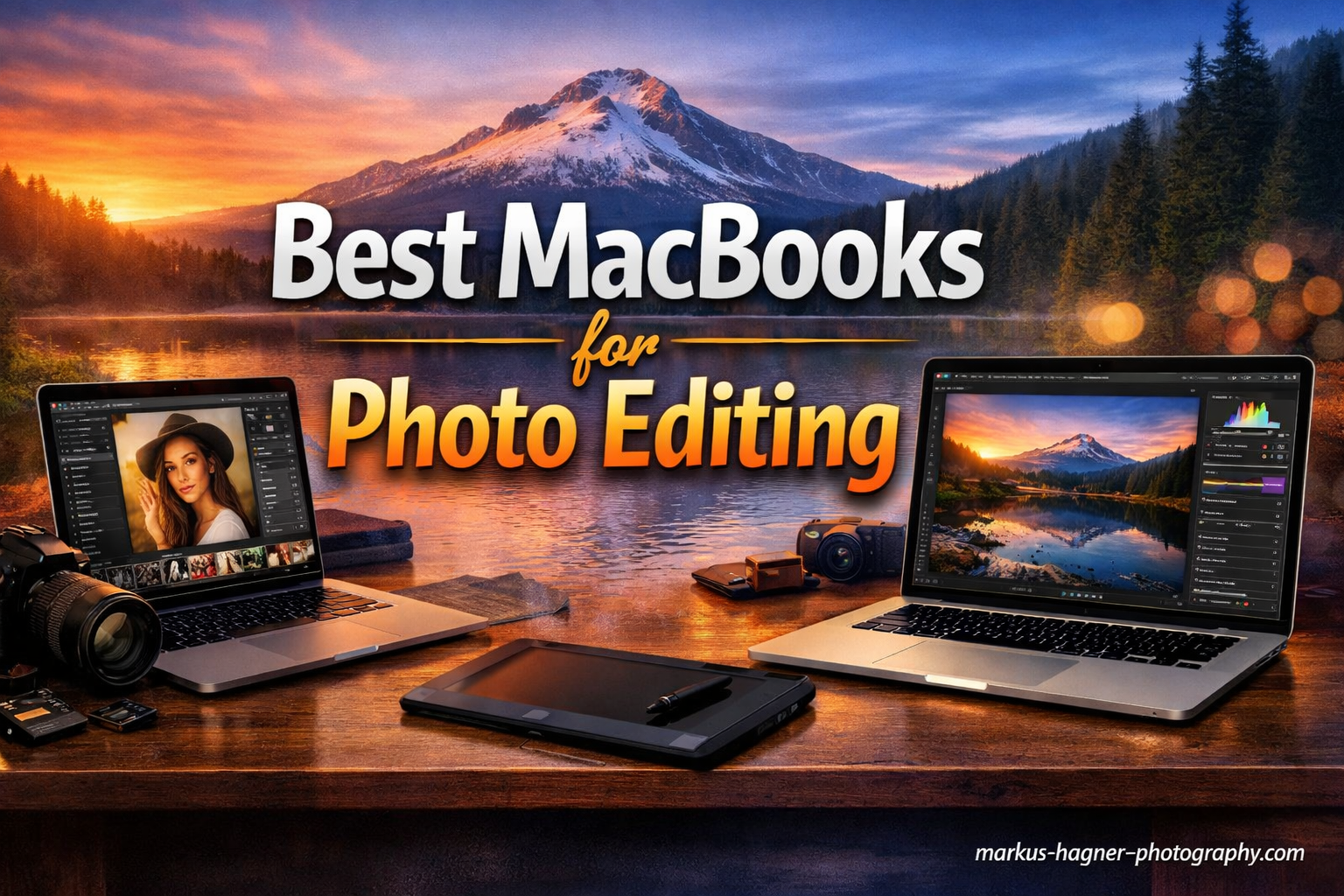 Best MacBooks for Photo Editing