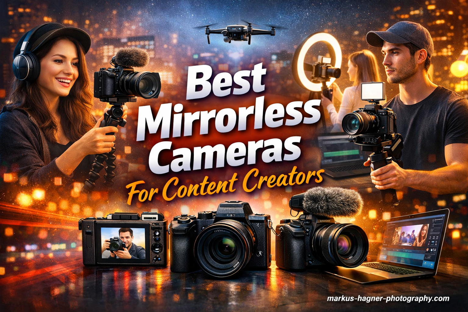 Best Mirrorless Cameras For Content Creators