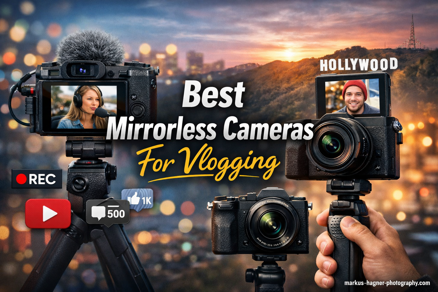 Best Mirrorless Cameras For Vlogging