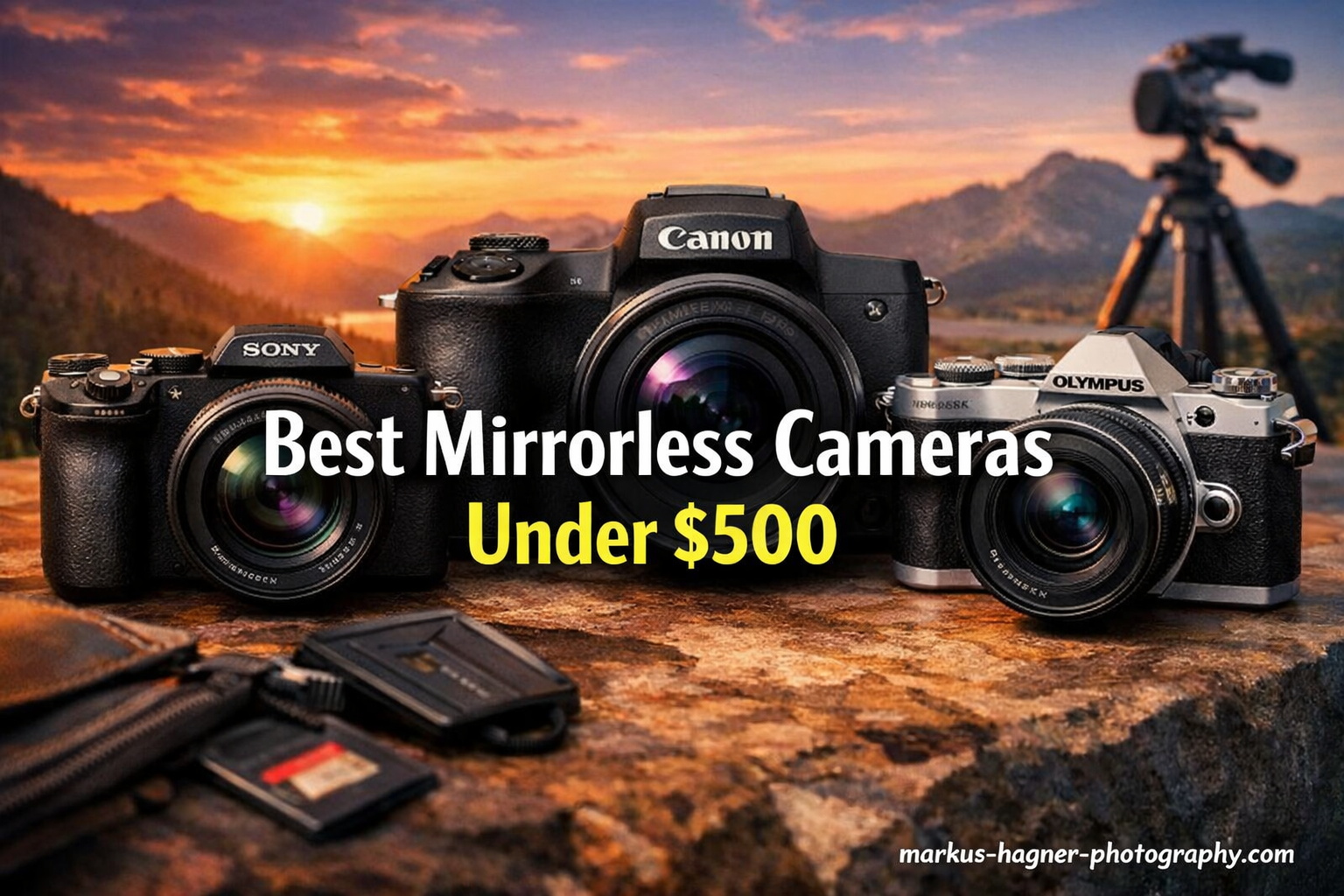 Best Mirrorless Cameras Under $500