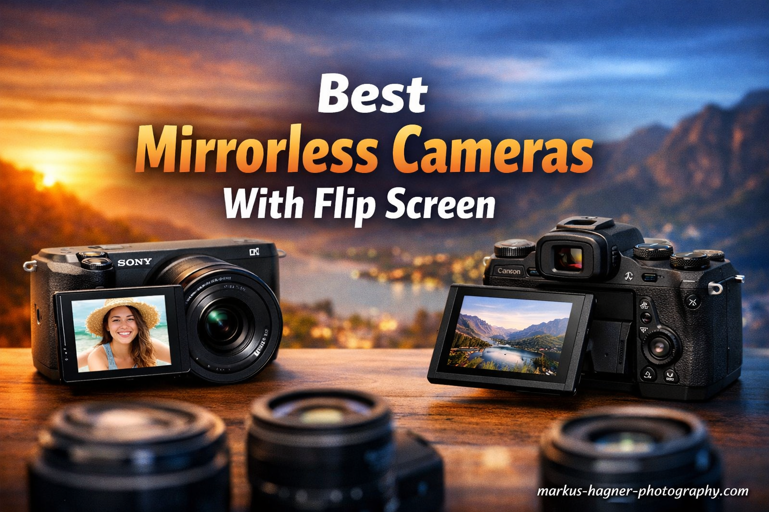 Best Mirrorless Cameras With Flip Screen