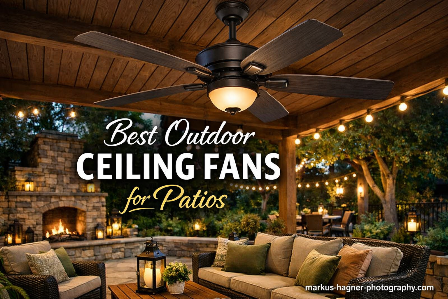 Best Outdoor Ceiling Fans for Patios