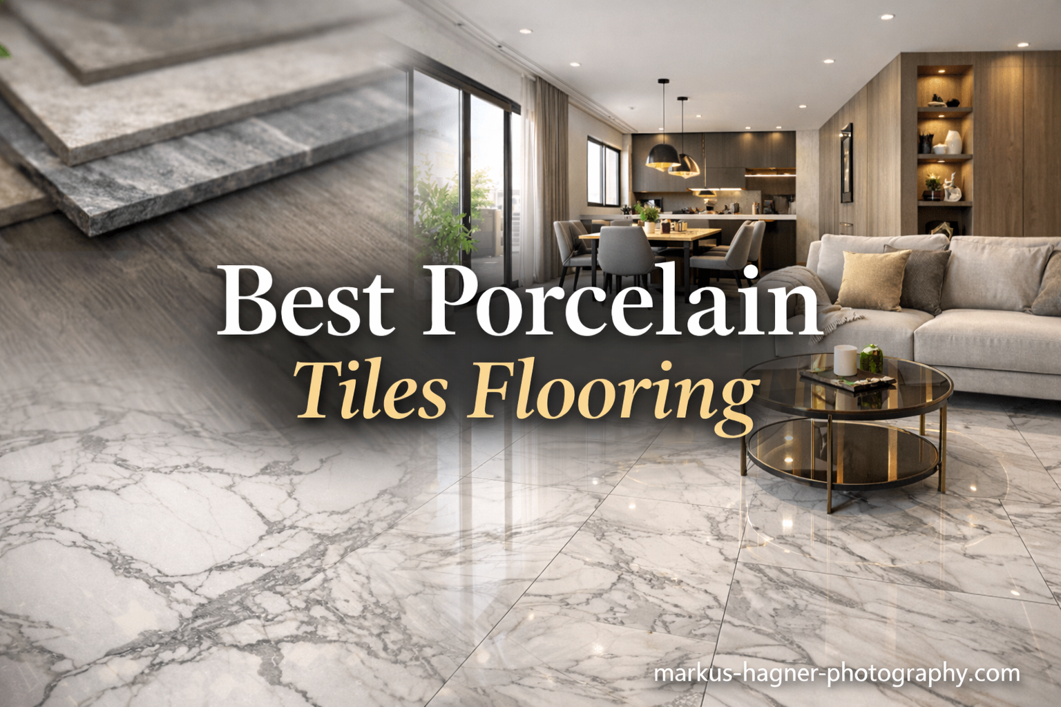 Best Porcelain Tiles Flooring
