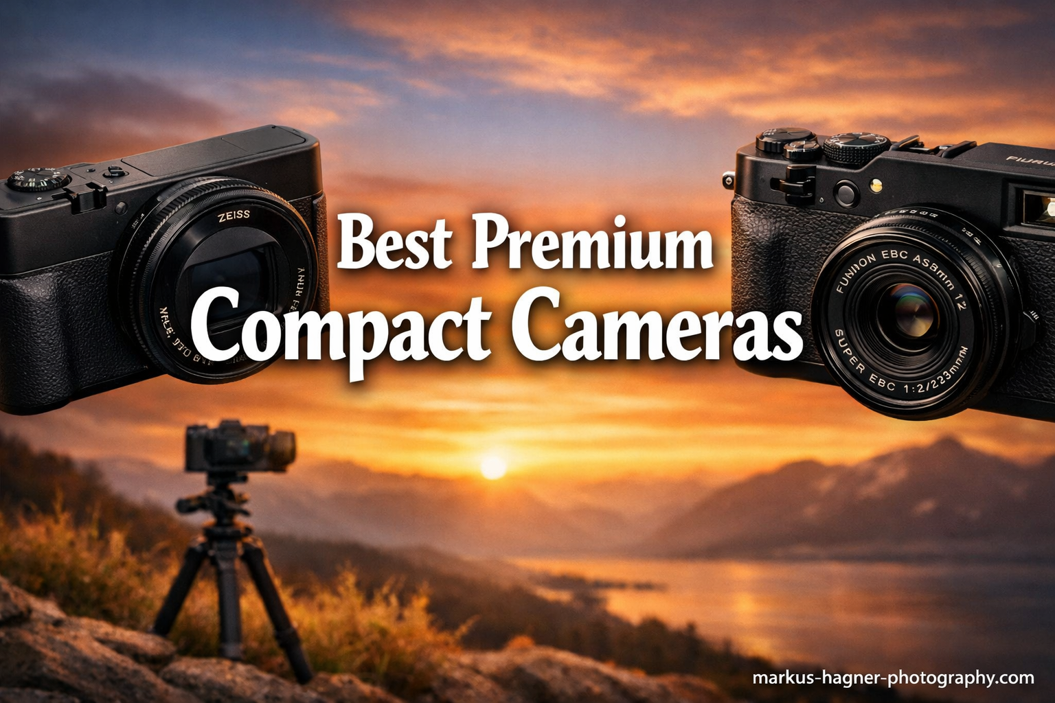 Best Premium Compact Cameras