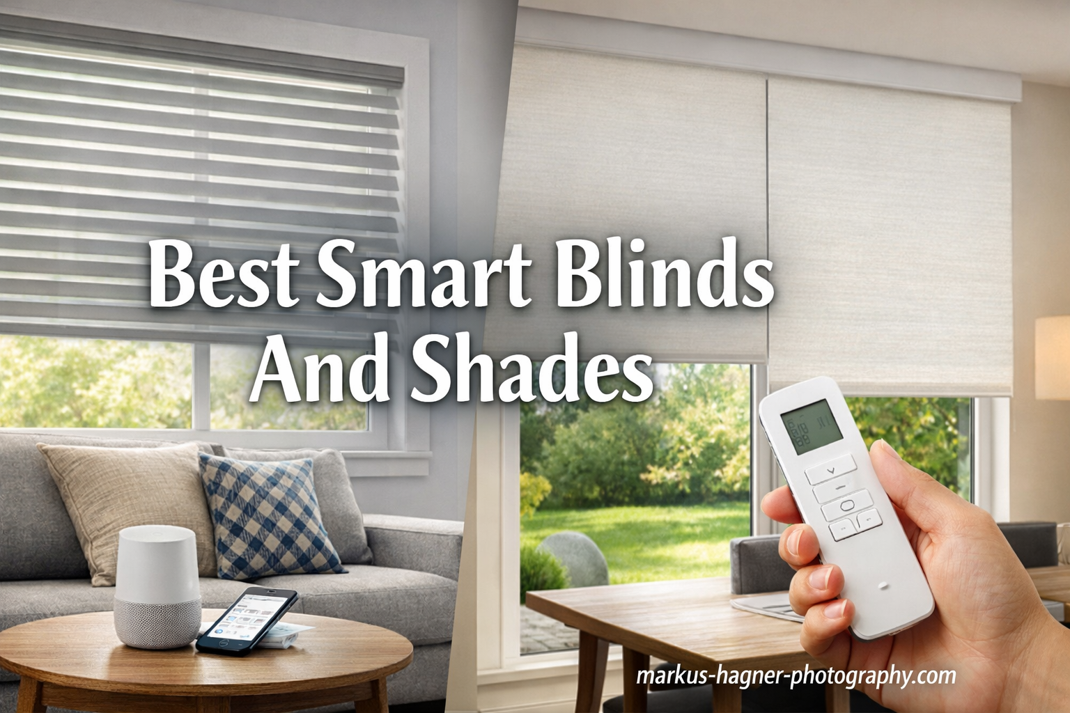 Best Smart Blinds And Shades