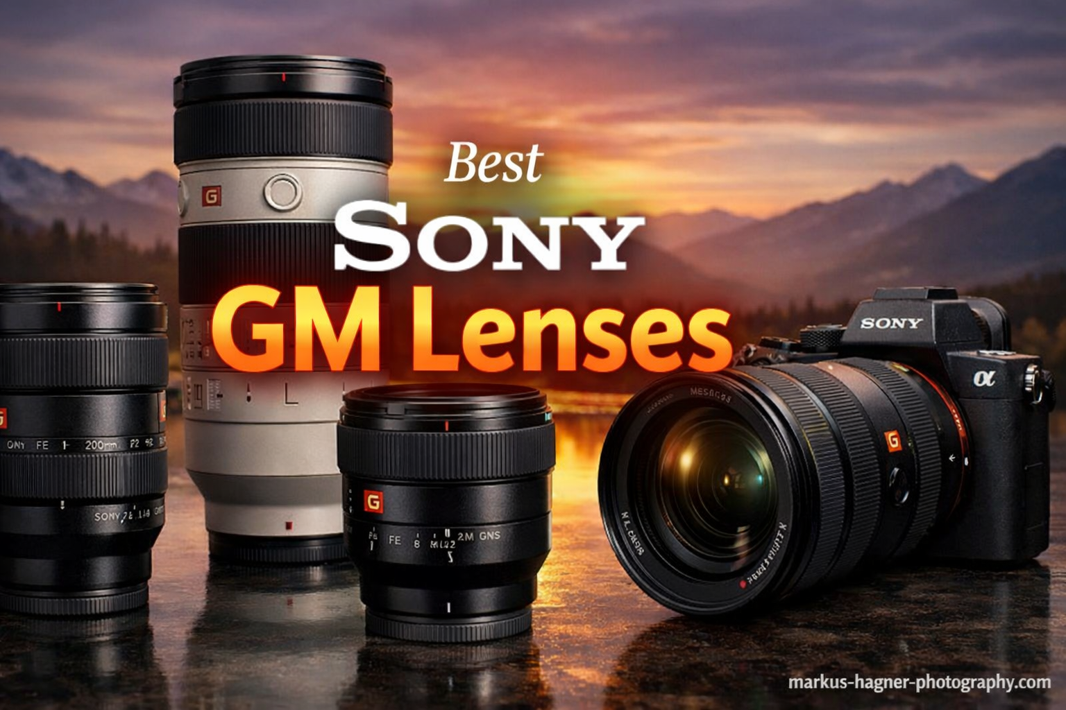 Best Sony GM Lenses