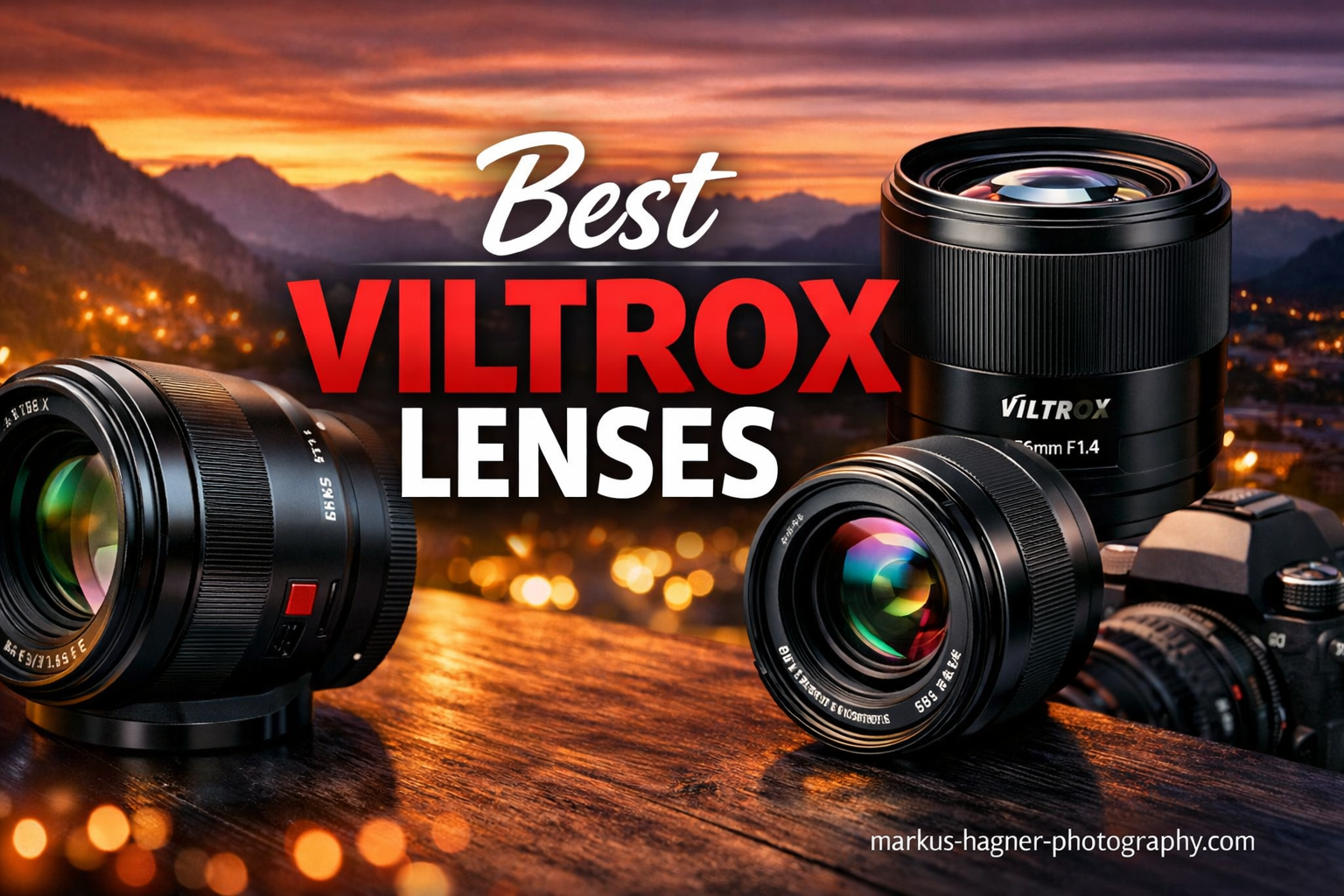 Best Viltrox Lenses