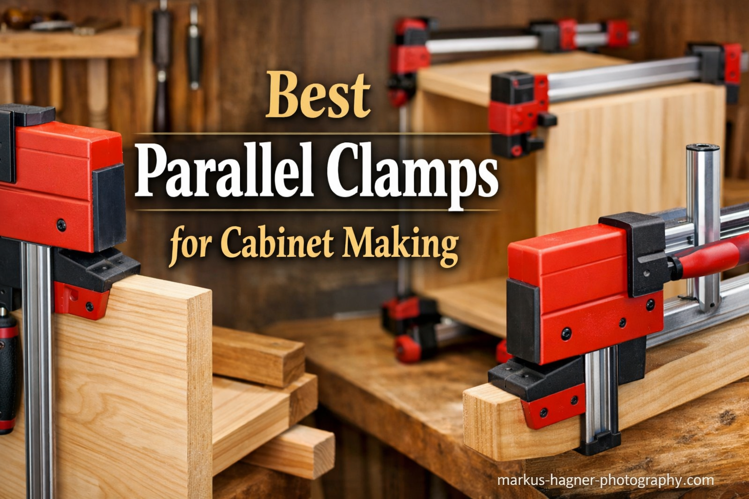 best parallel clamps for cabinet making