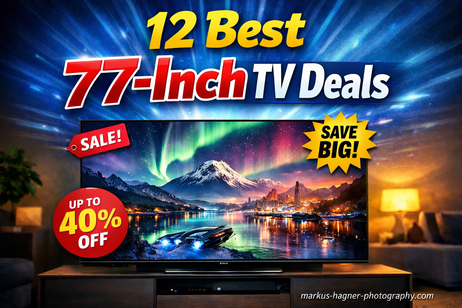 12 Best 77-Inch TV Deals