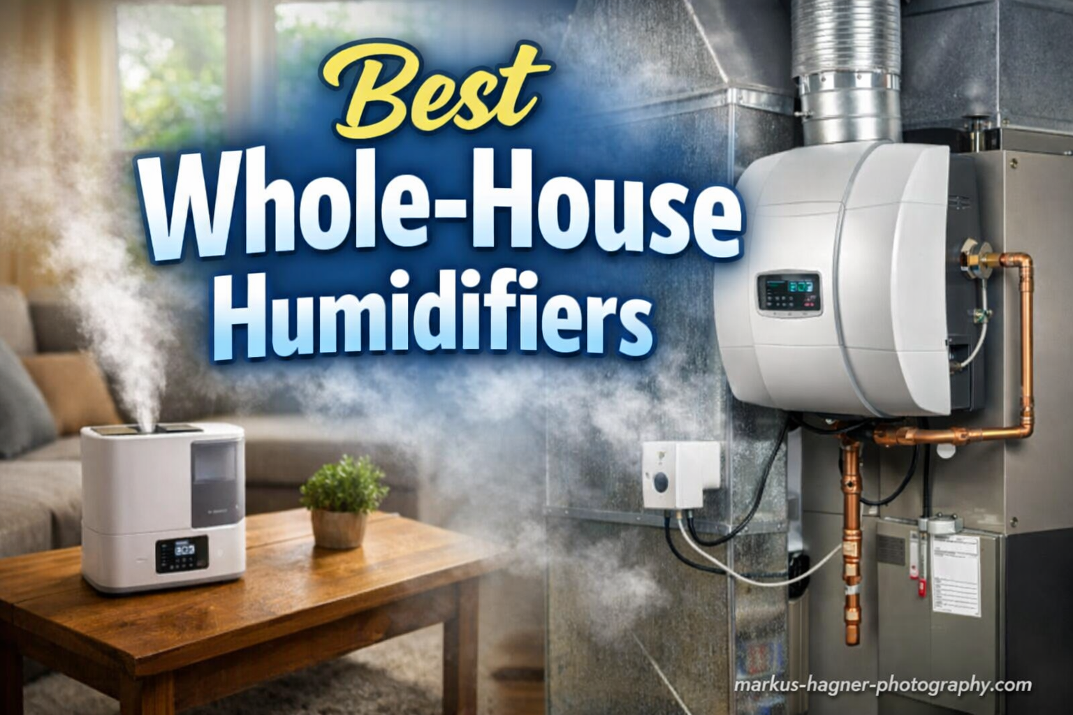 Best Whole-House Humidifiers