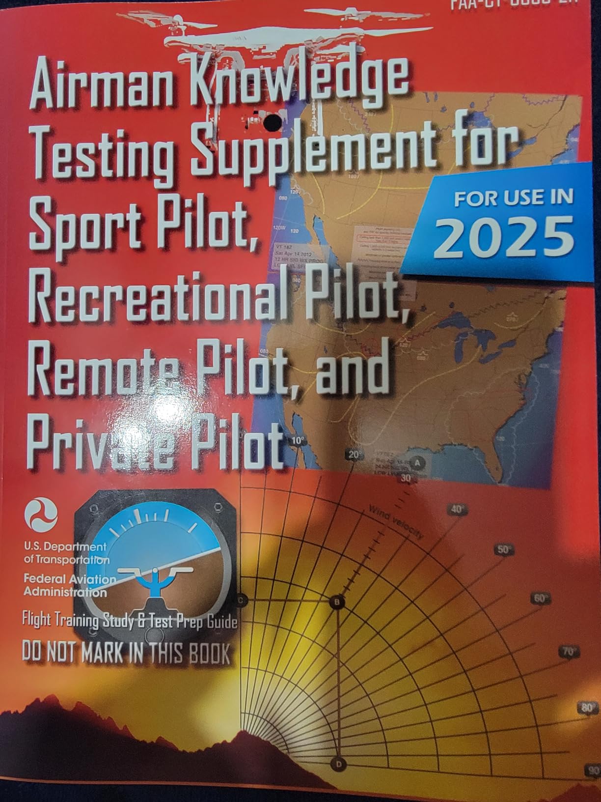 Airman Knowledge Testing Supplement for Sport Pilot, Recreational Pilot, Remote (Drone) Pilot, and Private Pilot FAA-CT-8080-2H: Flight Training Study & Test Prep Guide (Color Print) customer photo 1