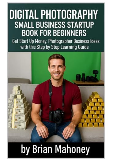 Digital Photography Small Business Startup Book for Beginners customer photo 1