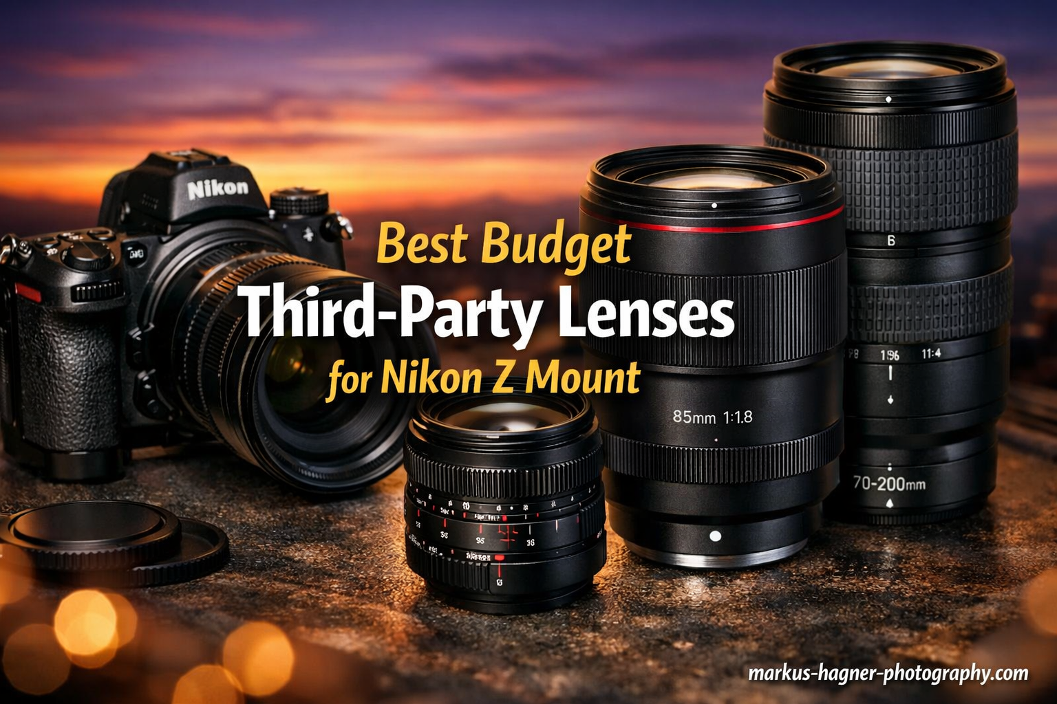 Best Budget Third-Party Lenses for Nikon Z Mount