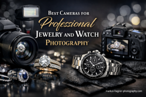 Best Cameras for Professional Jewelry and Watch Photography