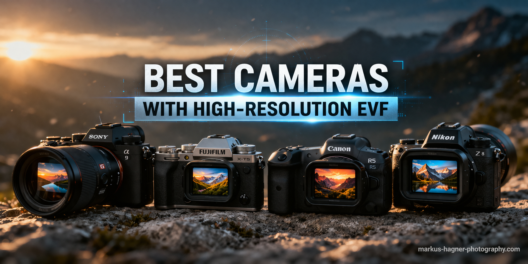 Best Cameras with High-Resolution EVF