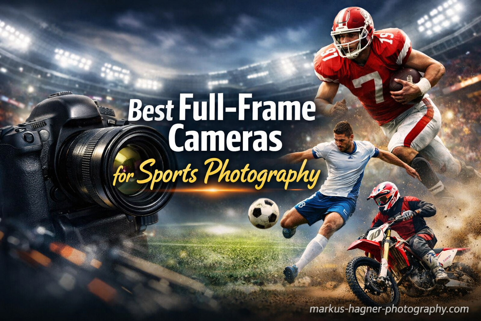 Best Full-Frame Cameras for Sports Photography