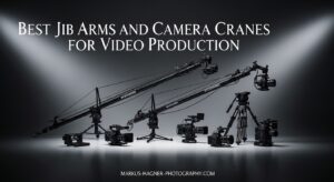 Best Jib Arms and Camera Cranes for Video Production