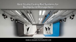 Best Studio Ceiling Rail Systems for Background Management