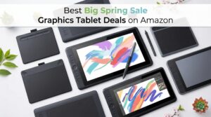 Best Big Spring Sale Graphics Tablet Deals on Amazon