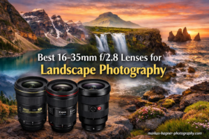 Best 16-35mm f/2.8 Lenses for Landscape Photography
