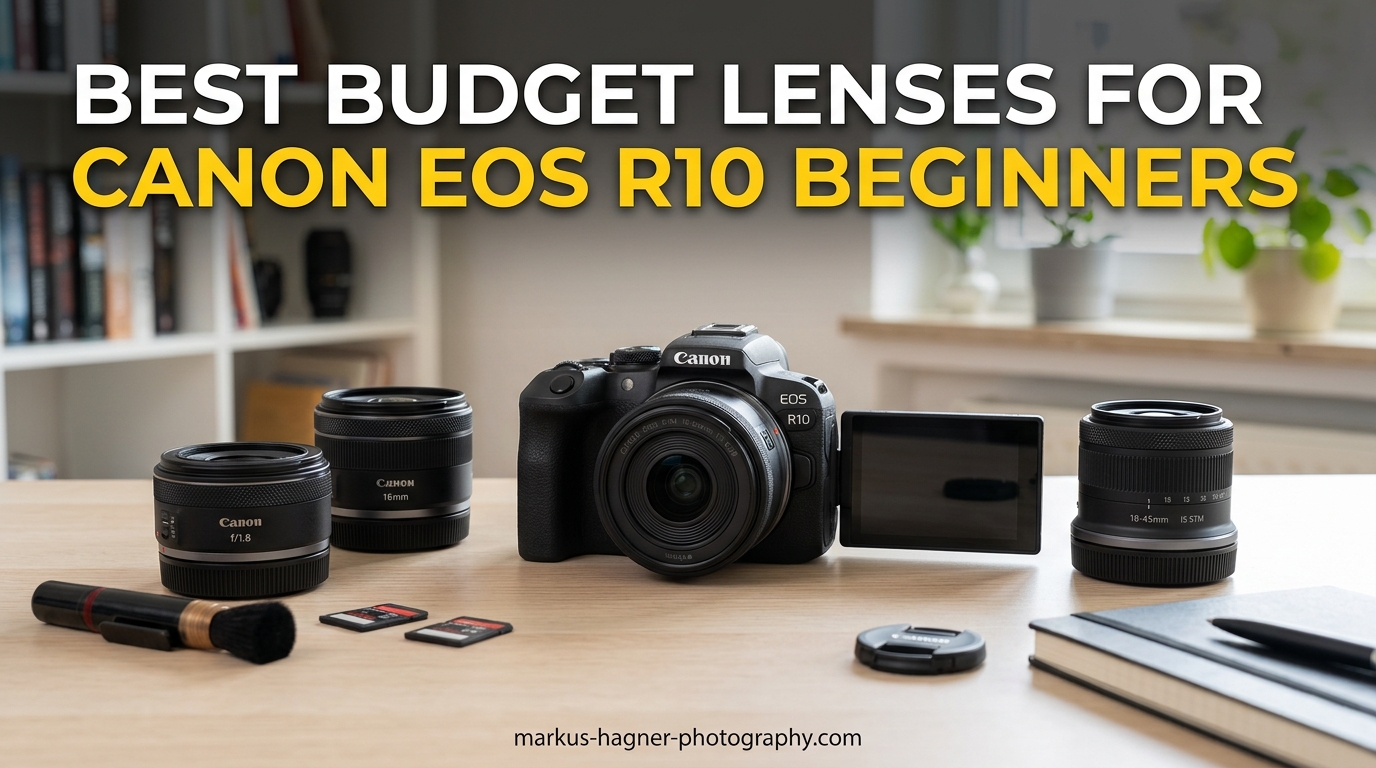 Best Budget Lenses for Canon EOS R10 Beginners