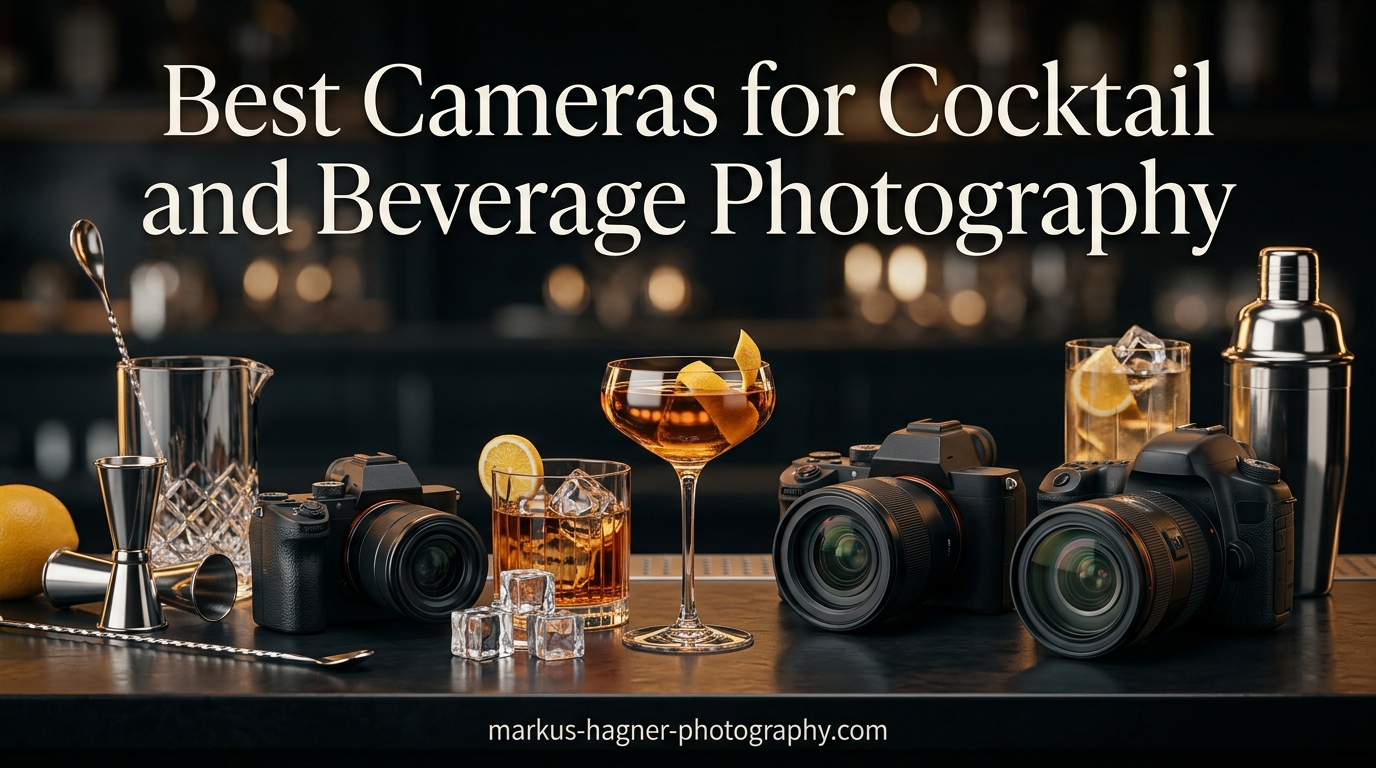 Best Cameras for Cocktail and Beverage Photography