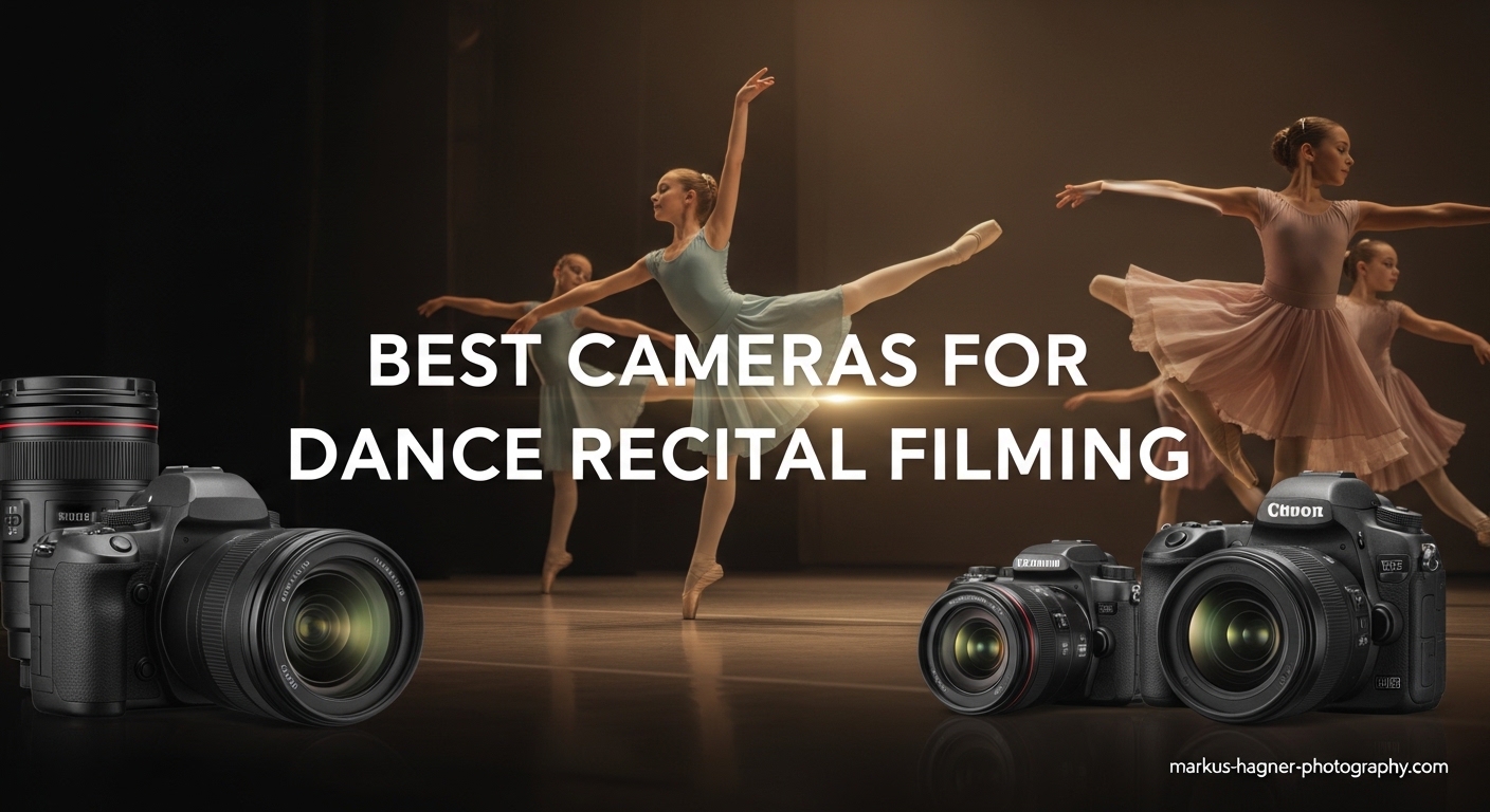 Best Cameras for Dance Recital Filming