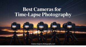 Best Cameras for Time-Lapse Photography