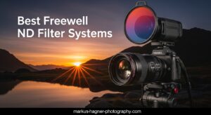 Best Freewell ND Filter Systems