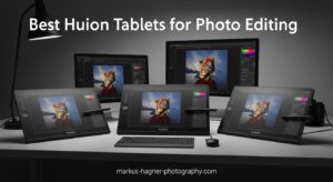 Best Huion Tablets for Photo Editing