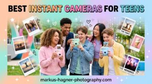 Best Instant Cameras for Teens