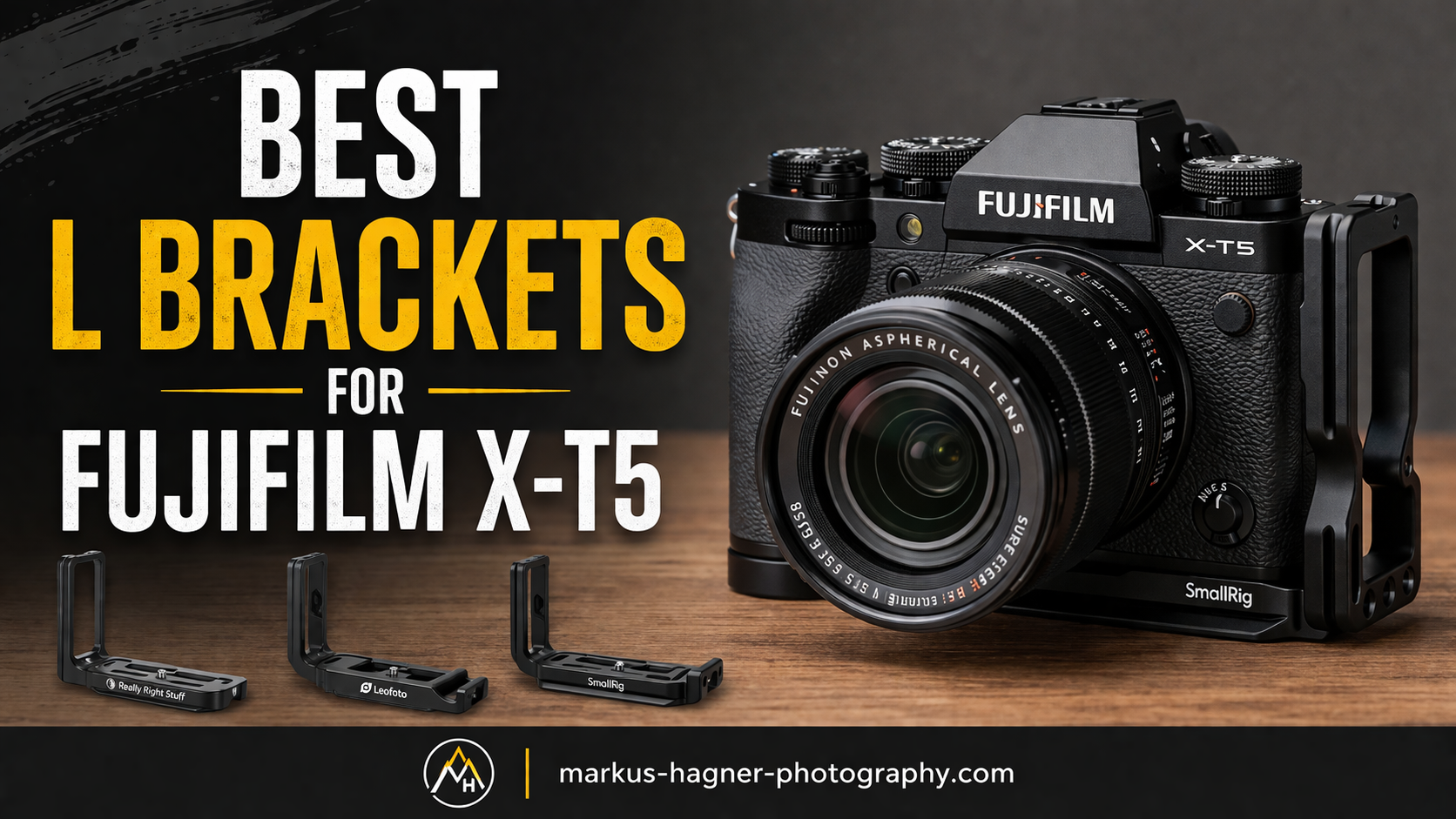 Best L Brackets for Fujifilm X-T5