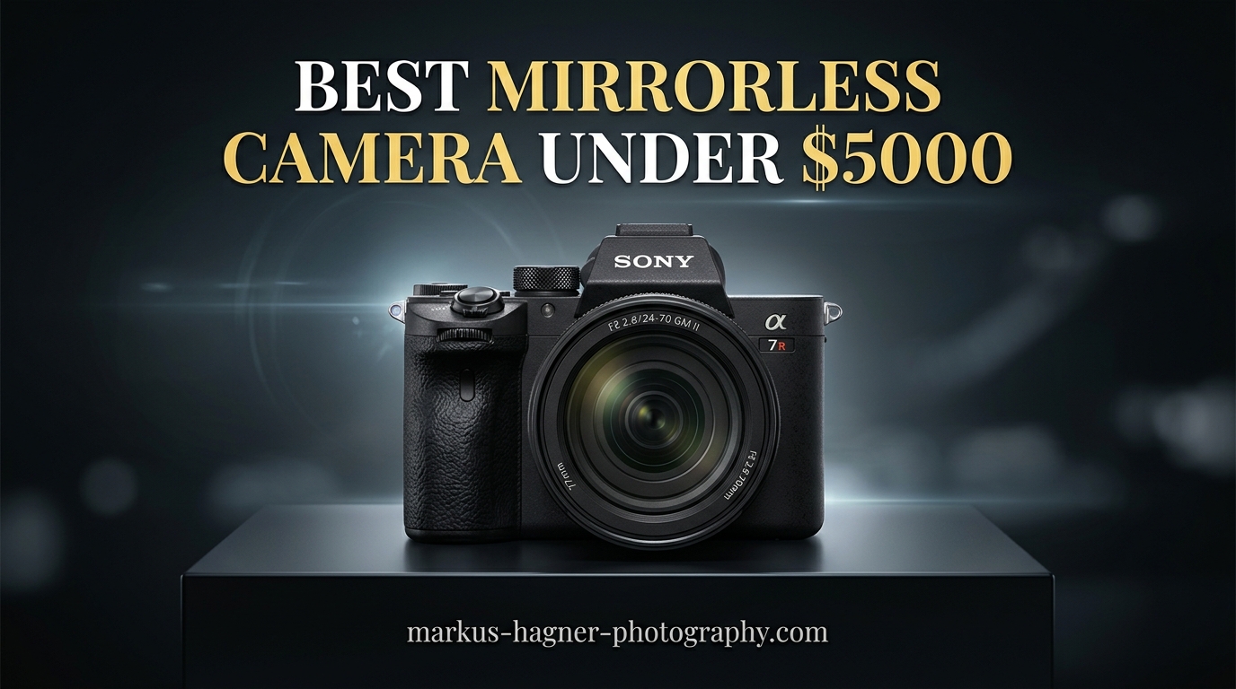 Best Mirrorless Cameras Under $5000