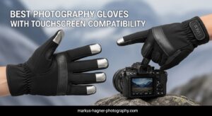 Best Photography Gloves with Touchscreen Compatibility