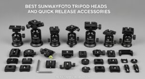 Best Sunwayfoto Tripod Heads and Quick Release Accessories