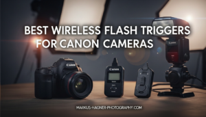 Best Wireless Flash Triggers for Canon Cameras