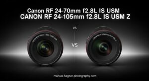 Canon RF 24-70mm f2.8L IS USM vs Canon RF 24-105mm f2.8L IS USM Z