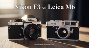 Nikon F3 vs Leica M6