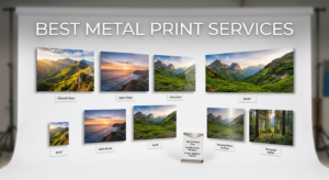 Best Metal Print Services for Professional Photographers