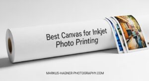 Best Canvas for Inkjet Photo Printing