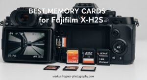 Best Memory Cards for Fujifilm X-H2S