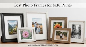Best Photo Frames for 8x10 Prints